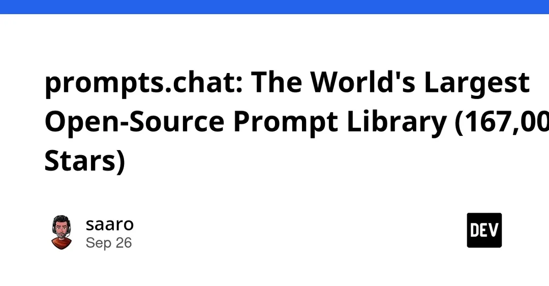 prompts.chat: world's largest open-source prompt library hits 167,000 stars