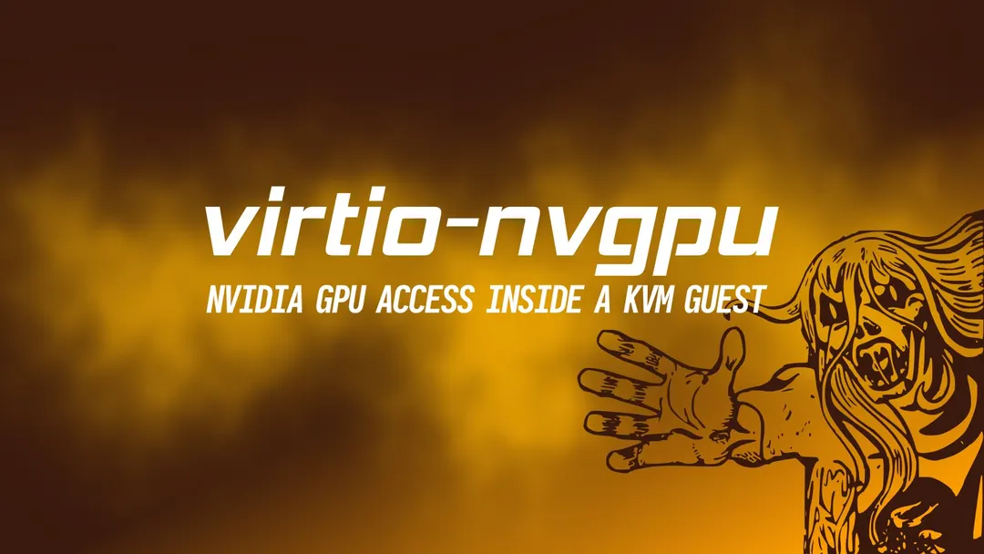 virtio-nvgpu Brings Shared NVIDIA GPU Access to Linux KVM Guests