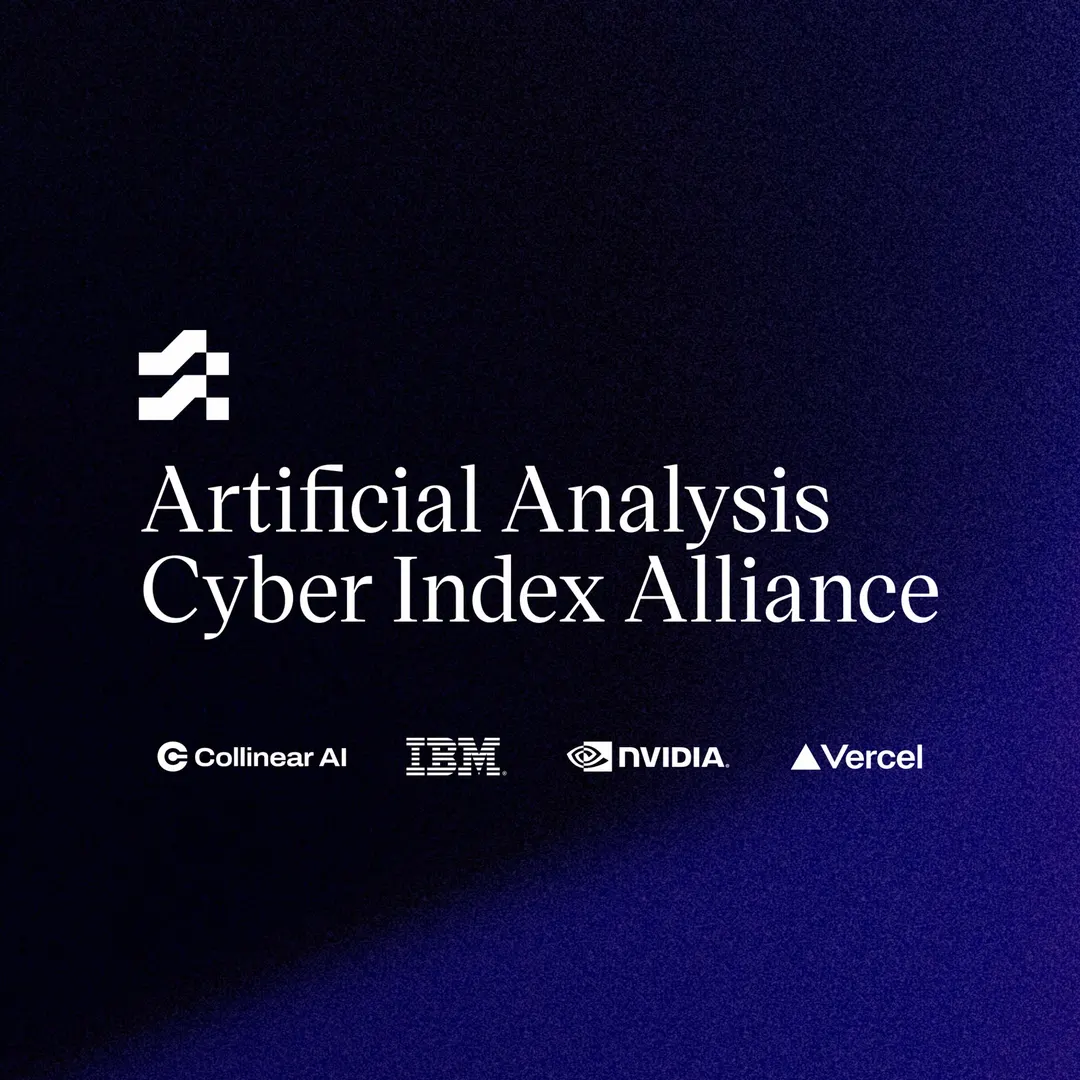Artificial Analysis launches Cyber Index Alliance with IBM, Nvidia and Vercel