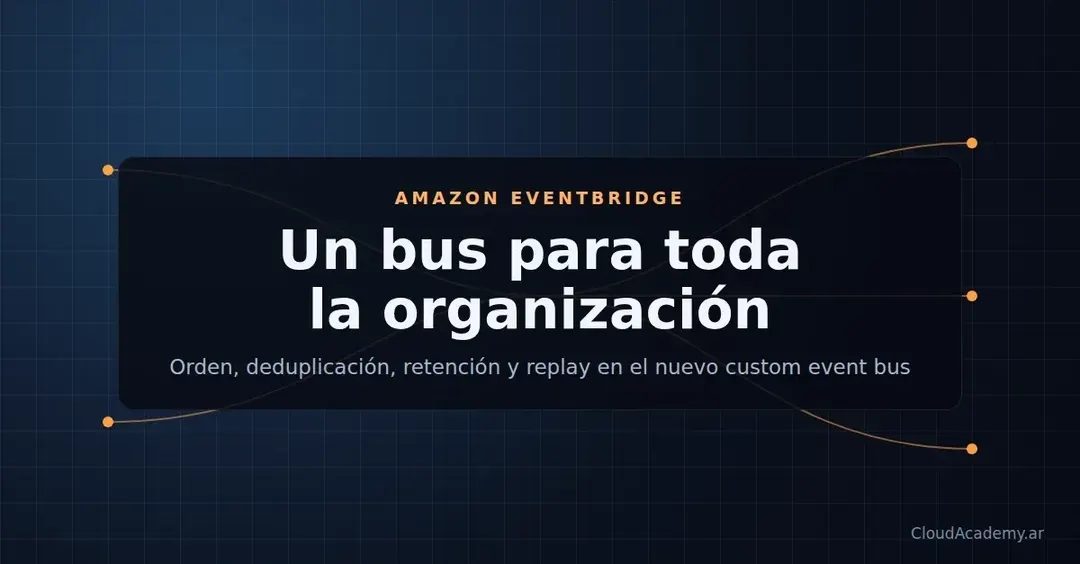 AWS relaunches EventBridge custom event bus: one bus for the whole org