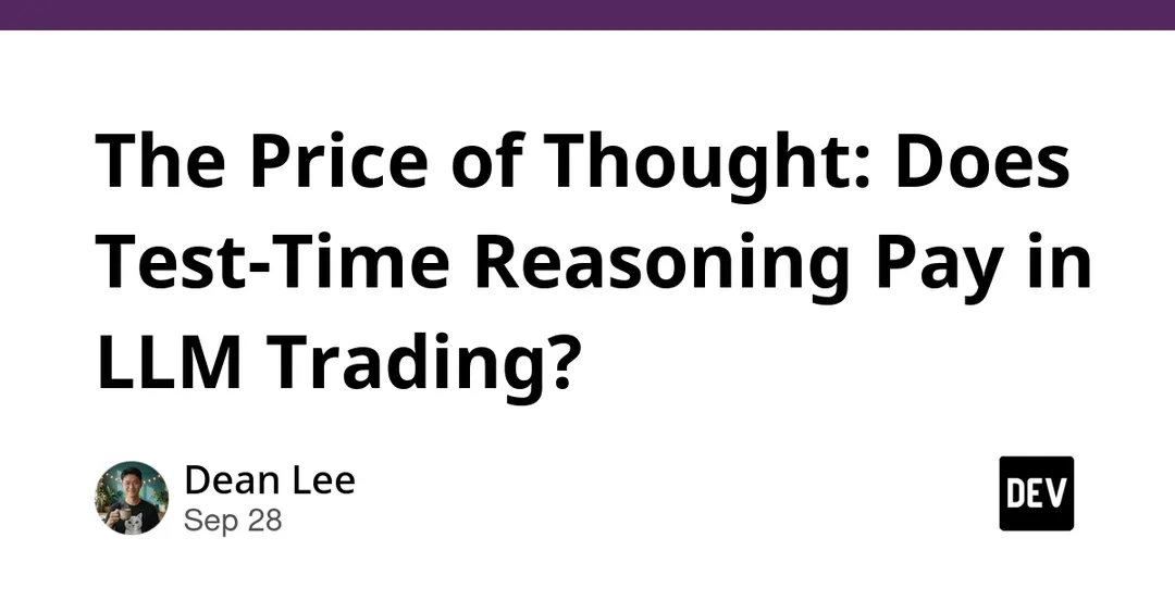 Study: Extra Test-Time Reasoning Doesn't Improve LLM Stock Trading