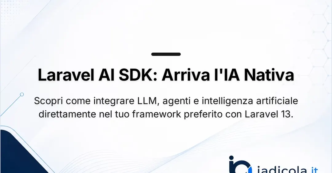 Laravel AI SDK exits beta alongside Laravel 13