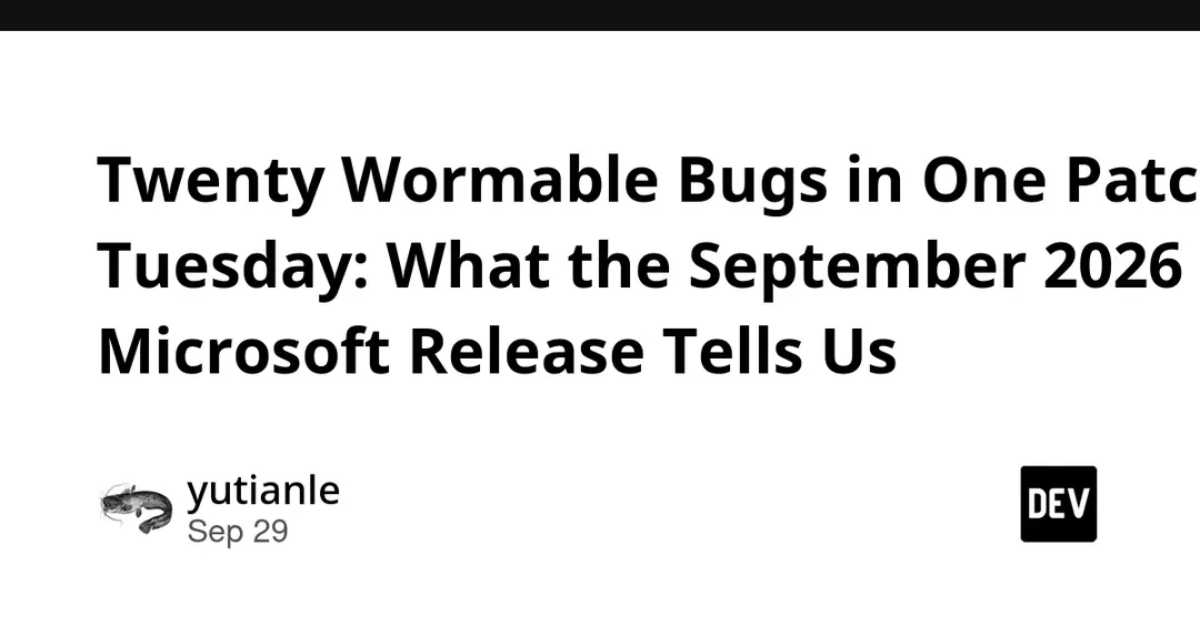 September 2026 Patch Tuesday: 971 Fixes and 20 Wormable Flaws