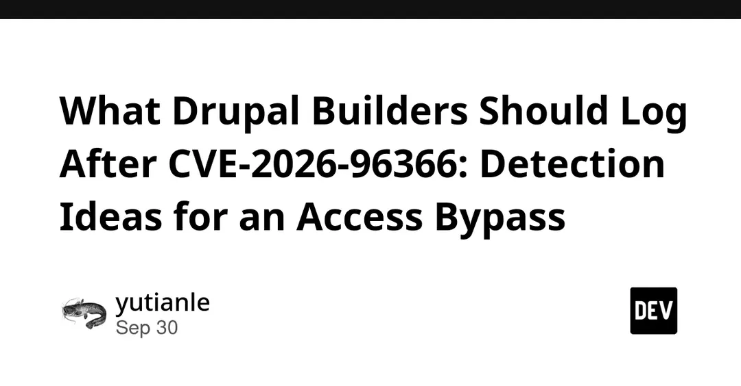 CVE-2026-96366 in Drupal Webform: managed file access bypass