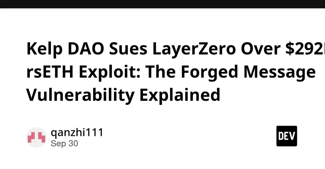 Kelp DAO Sues LayerZero Over $292M rsETH Exploit