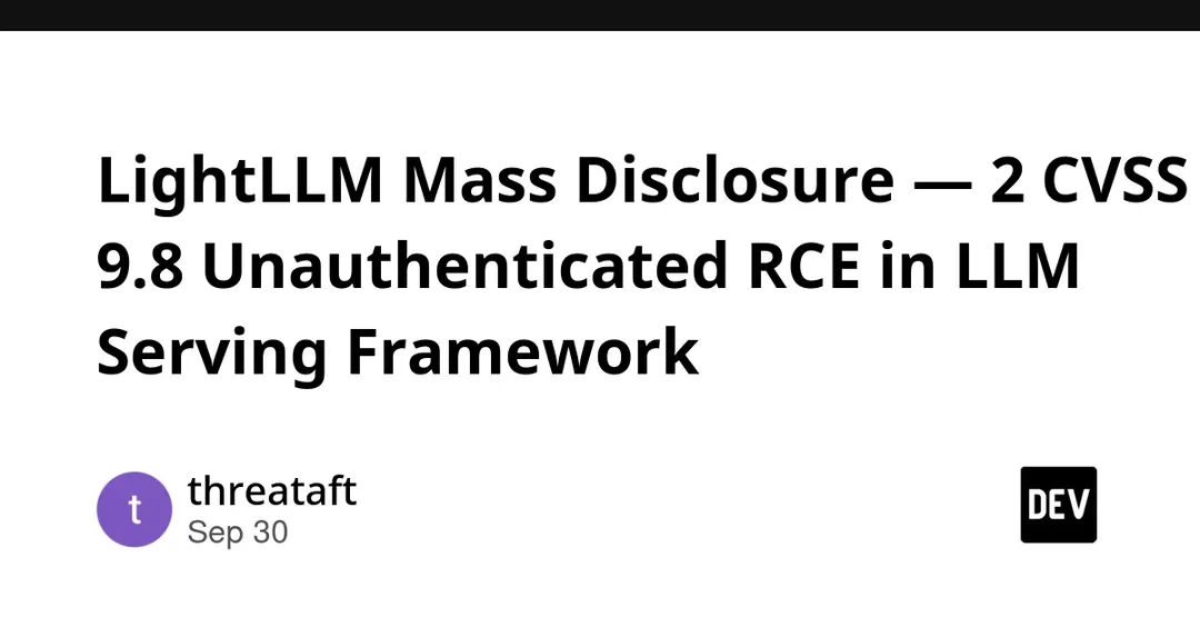 LightLLM hit by two CVSS 9.8 unauthenticated RCE flaws