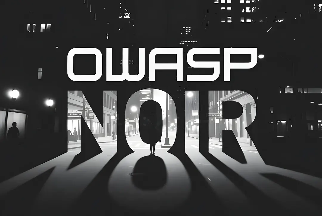 OWASP Noir: open-source static analysis tool