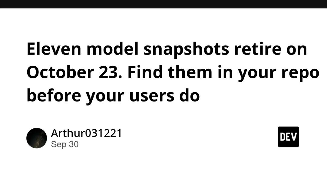 OpenAI retires eleven model snapshots on October 23