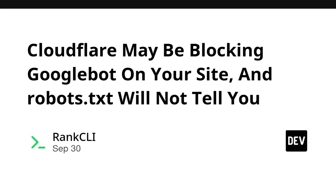 Cloudflare may be blocking Googlebot on ad-supported pages since Sept 15