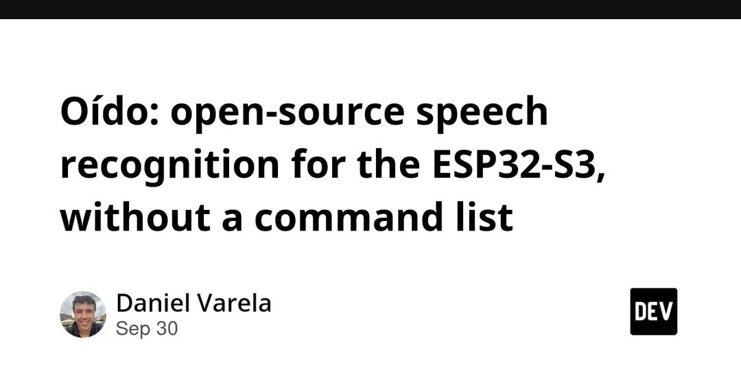 Oído: open-source speech recognition for ESP32-S3 without a command list