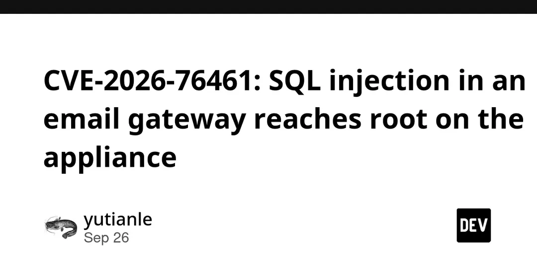 CVE-2026-76461: SQL injection in Cisco email gateway grants root