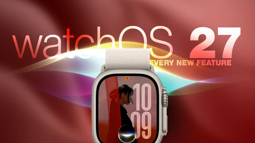watchOS 27: 12 New Features to Check Out on Apple Watch