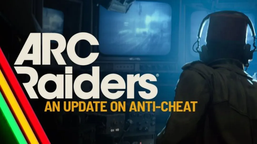 Arc Raiders Overhauls Anti-Cheat With Permanent and Hardware Bans