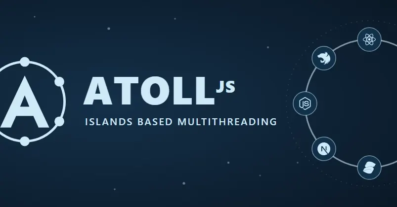 AtollJS brings true multithreading and shared memory to JavaScript