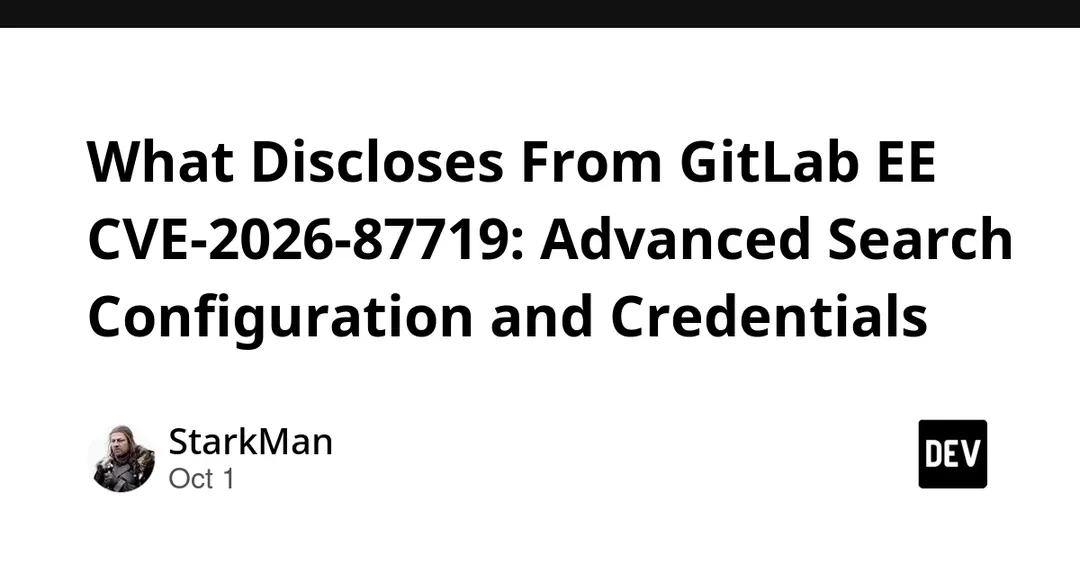 GitLab EE CVE-2026-87719: critical 9.9 flaw leaks search credentials