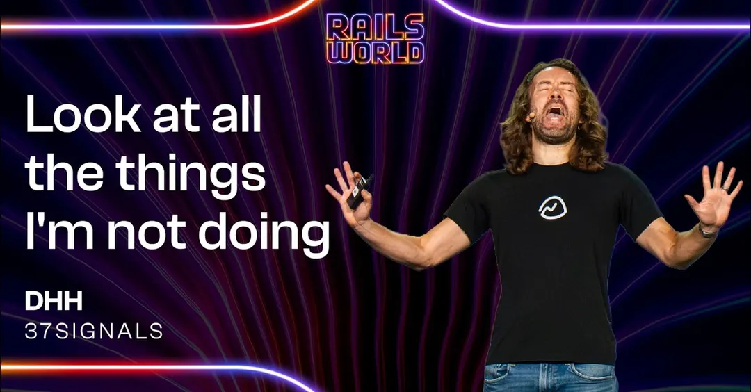 DHH declares end of hand-coding at Rails World 2026 keynote