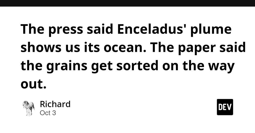 Study: Enceladus ice grains are sorted on the way out, not a direct ocean sample