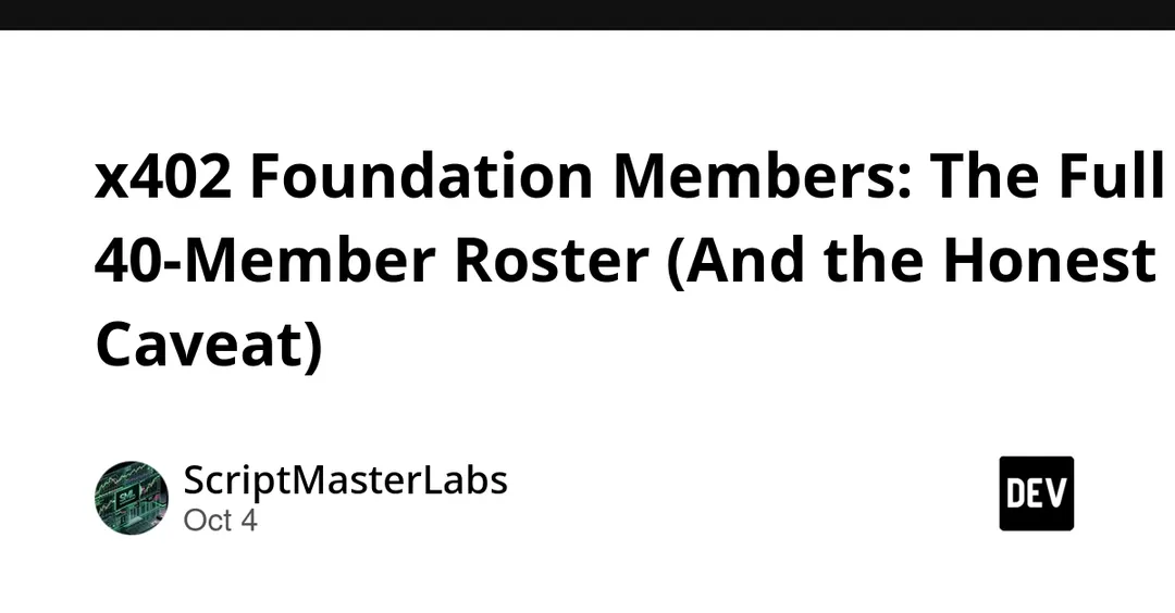 x402 Foundation Members: Full 40-Member Roster and the USDC Caveat