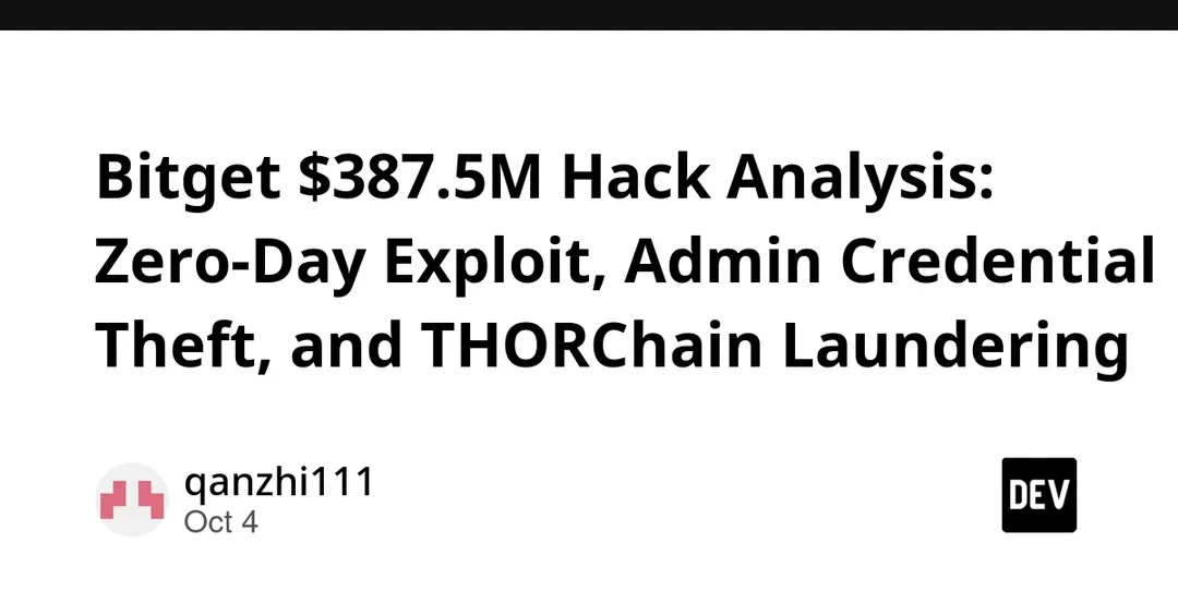Bitget hack: $387.5M lost via zero-day and stolen admin credentials