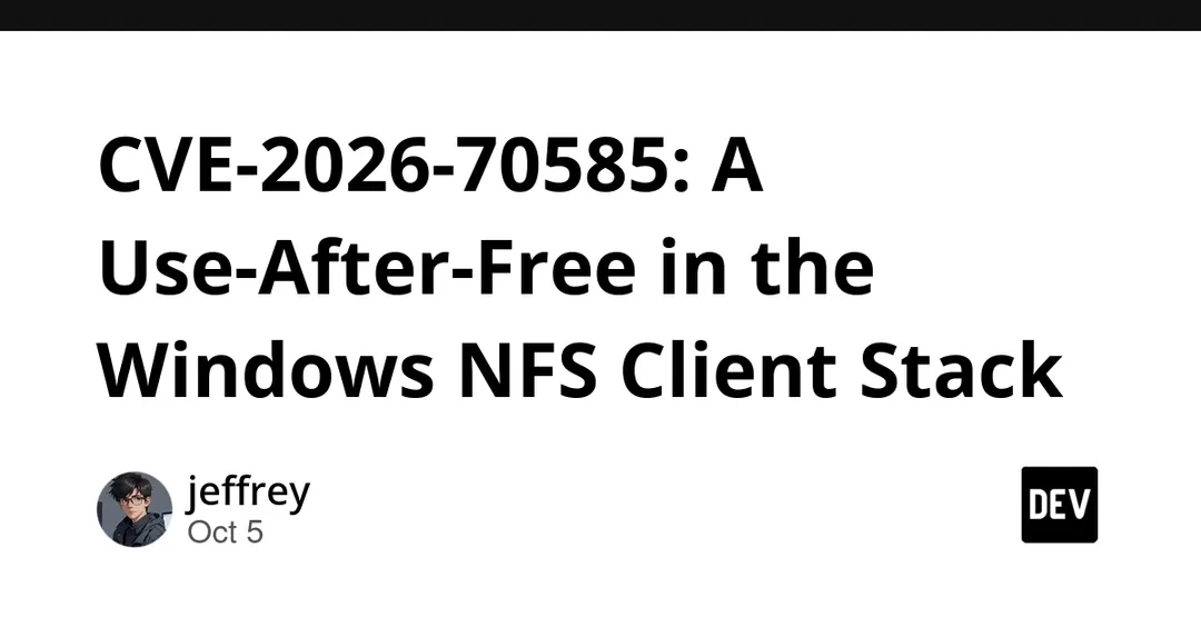 CVE-2026-70585: Use-After-Free in Windows NFS Client Stack