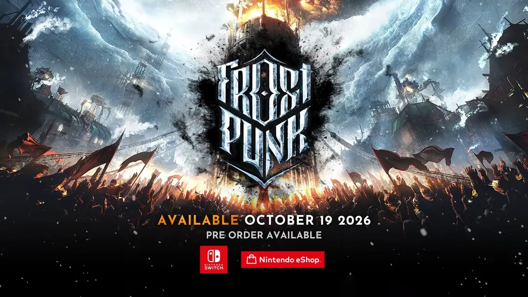 Frostpunk launches on Switch and Switch 2 on October 19