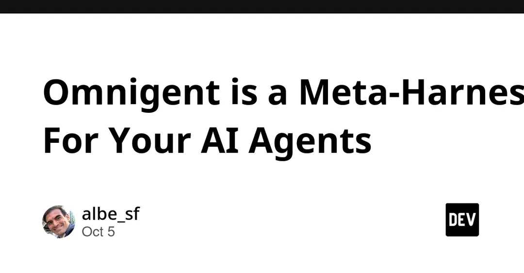 Omnigent launches as an open-source meta-harness for AI agents