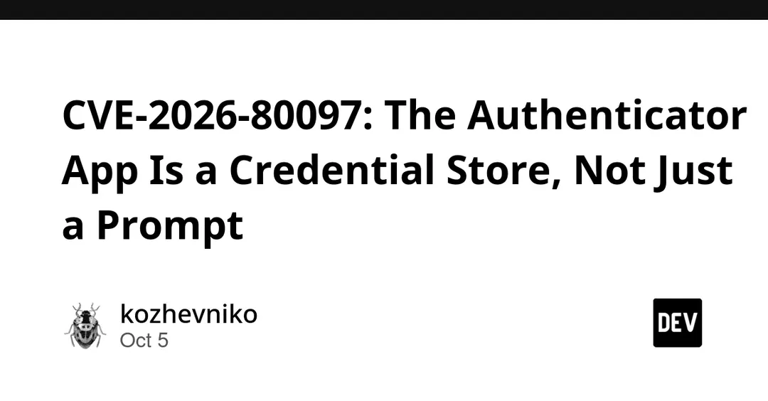 CVE-2026-80097: Microsoft Authenticator flaw rated 8.6