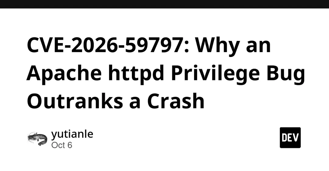 Apache httpd 2.4.69 fixes 20 CVEs, including a 9.8 privilege flaw