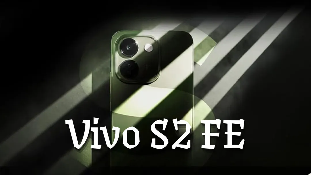 Vivo S2 FE launches in India with 10000mAh battery and 32MP selfie camera