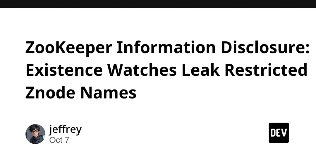 CVE-2026-59739 in ZooKeeper: existence watches leak restricted znode names