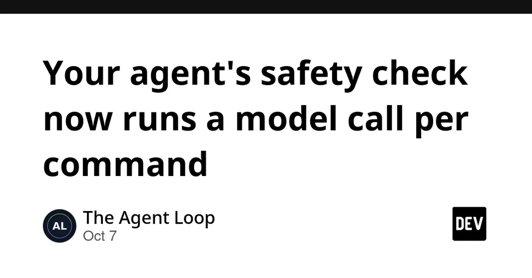 Claude Code v2.1.283 runs a model call per command for safety checks