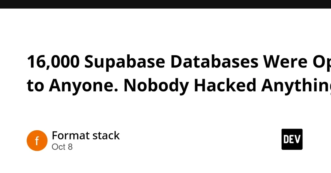 UpGuard: 16,326 Supabase Databases Were Publicly Readable Due to Disabled RLS