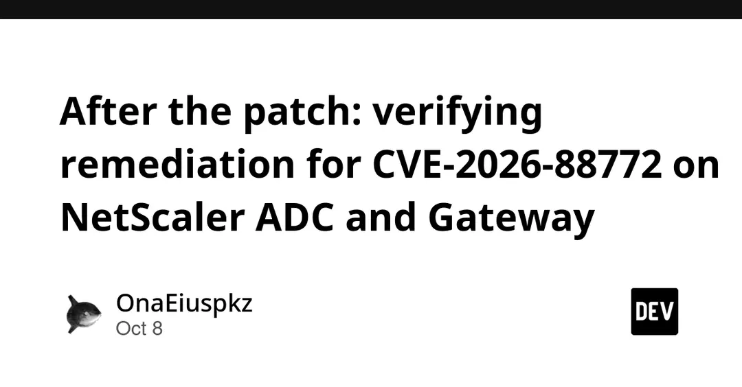 CVE-2026-88772 on NetScaler: how to verify remediation is complete