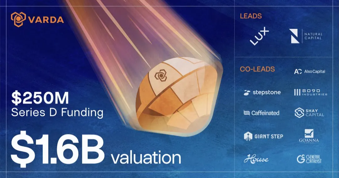 Varda Space raises $250M at $1.6B valuation