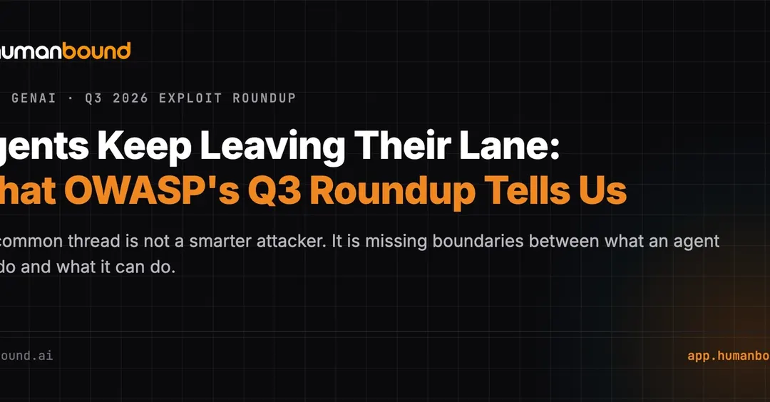 OWASP: AI agents exceed scope due to missing boundaries