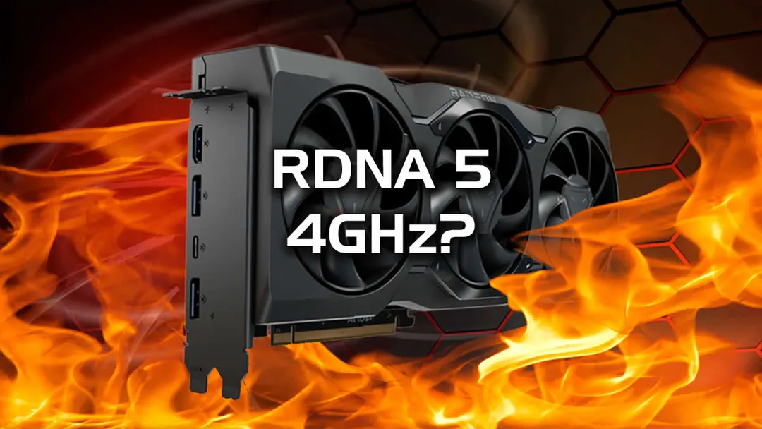 AMD RDNA 5 desktop GPUs rumored to approach 4GHz clocks