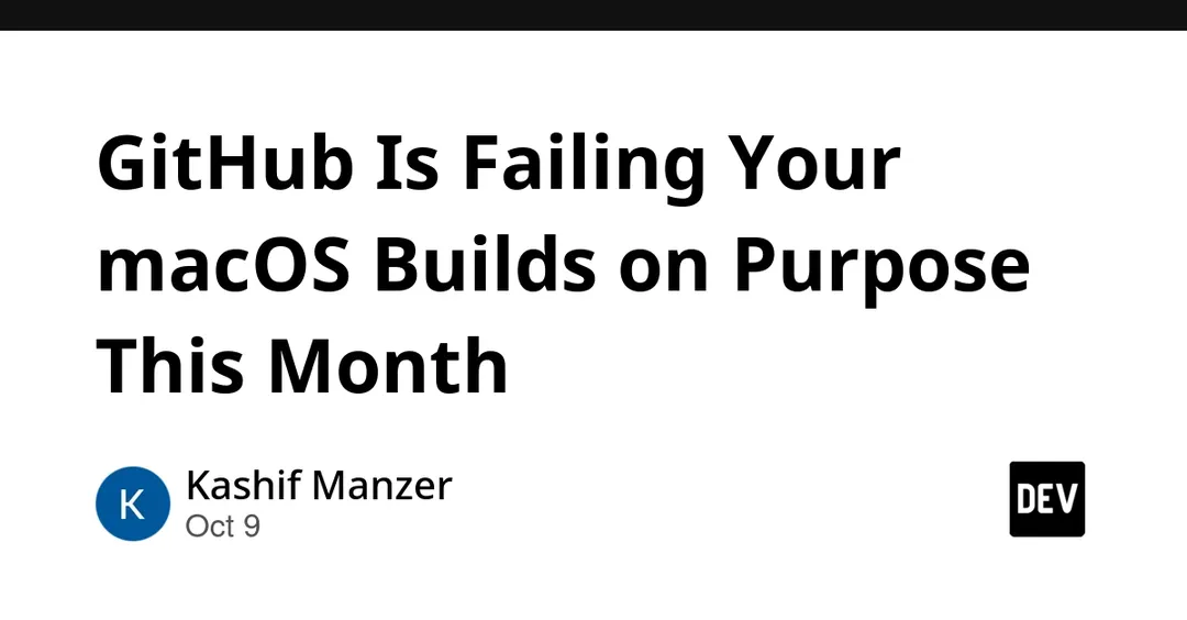 GitHub Is Deliberately Failing macOS 14 Builds Ahead of Image Retirement