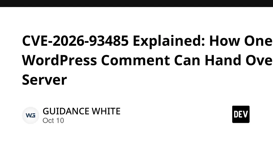 CVE-2026-93485: a single WordPress comment can take over the server