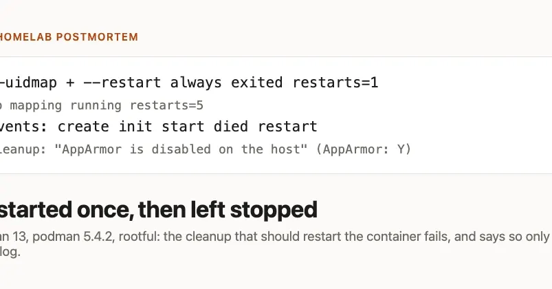 Podman bug: --uidmap container restarts only once on AppArmor hosts
