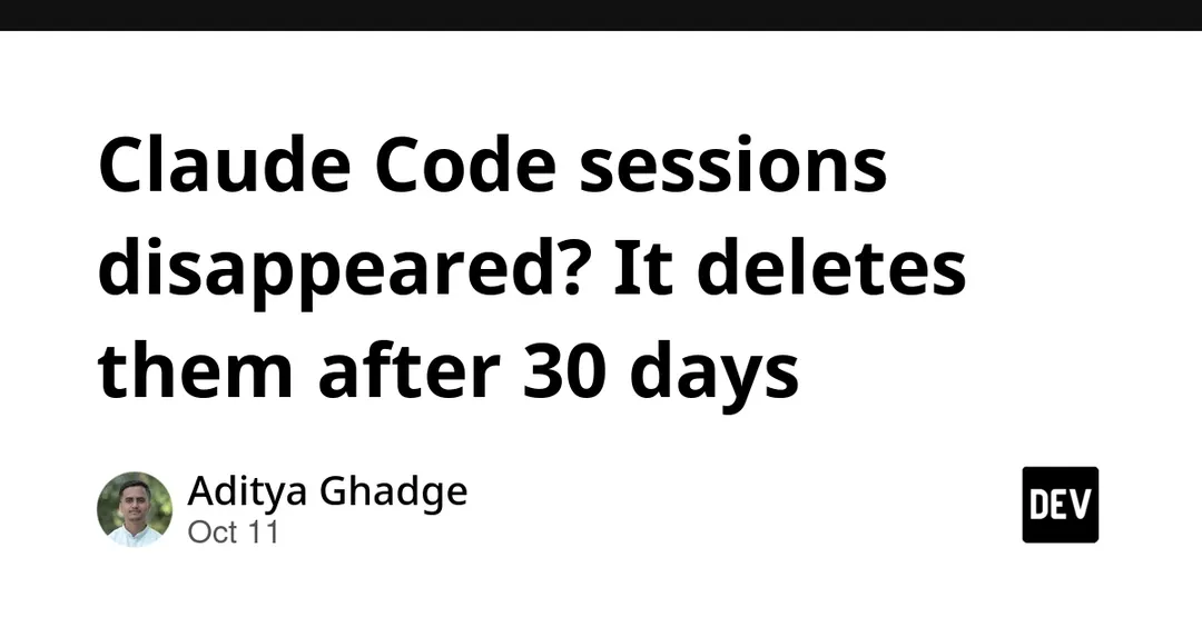 Claude Code silently deletes sessions older than 30 days