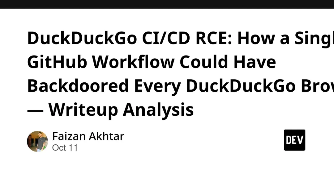 DuckDuckGo CI/CD RCE could have backdoored every browser