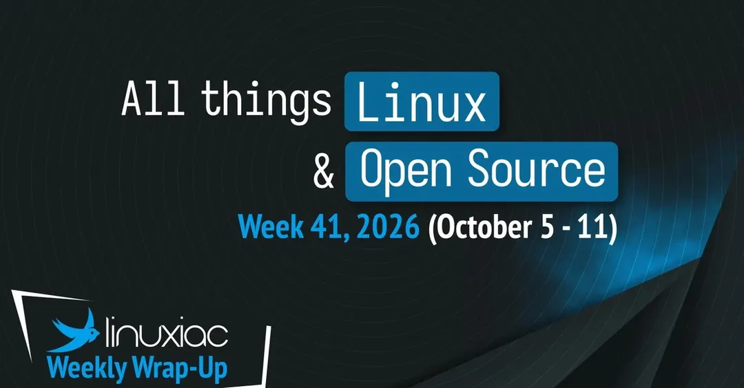 Open source roundup: Python 3.15, OpenSSH 10.6 and LineageOS 24.0