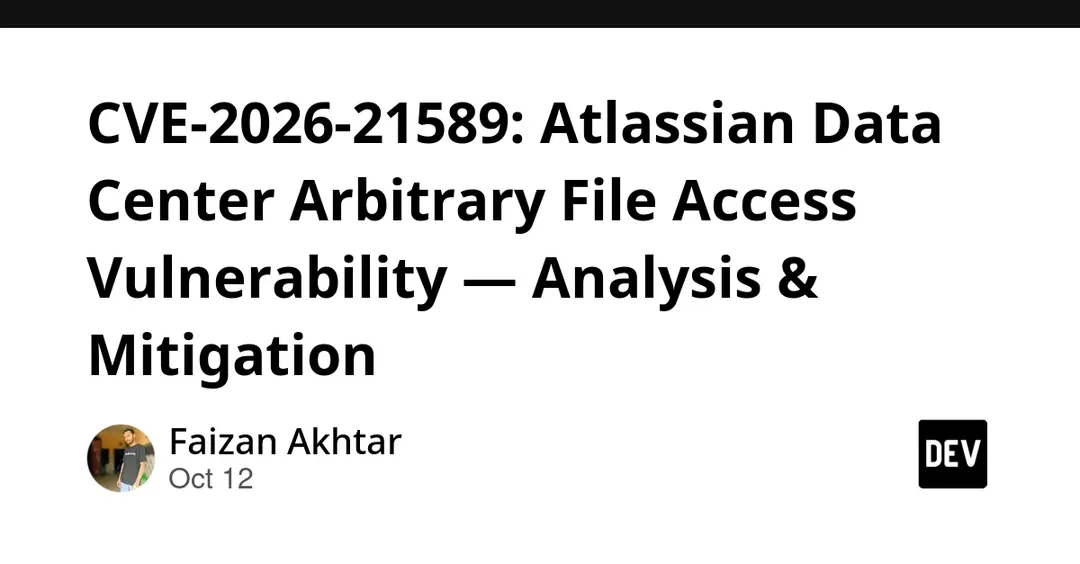 CVE-2026-21589: Critical Arbitrary File Access Flaw in Atlassian Data Center