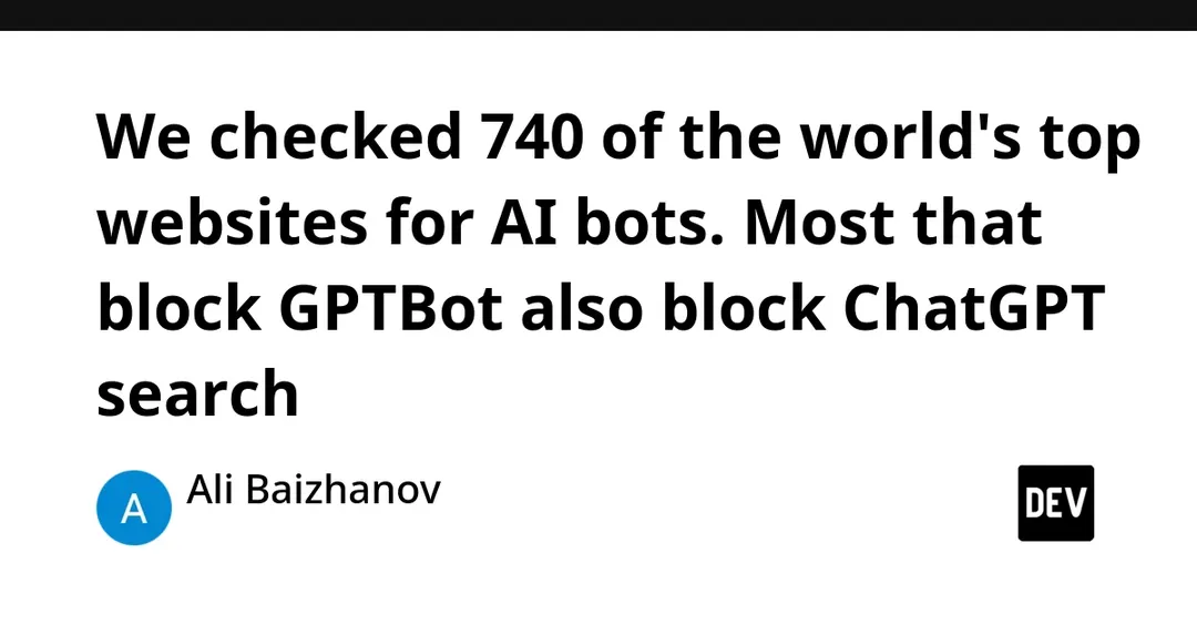 740 top websites checked for AI bots: 15% block GPTBot