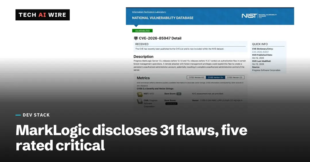 Progress discloses 31 MarkLogic flaws, five rated critical