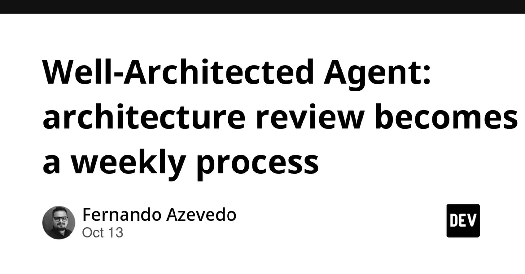 AWS launches Well-Architected Agent with weekly scans