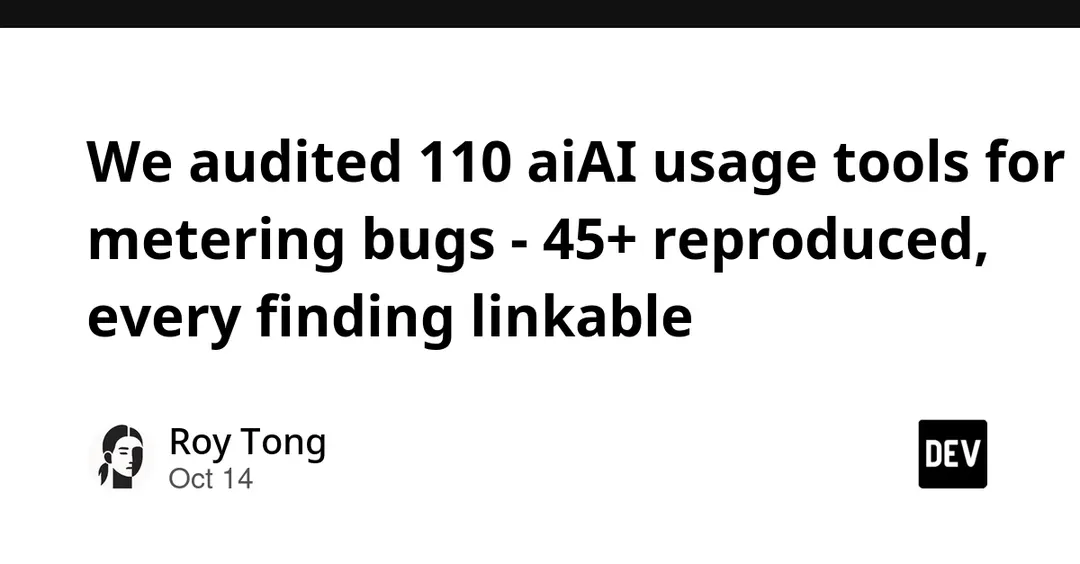Audit of 110 AI usage metering tools finds 45+ billing bugs