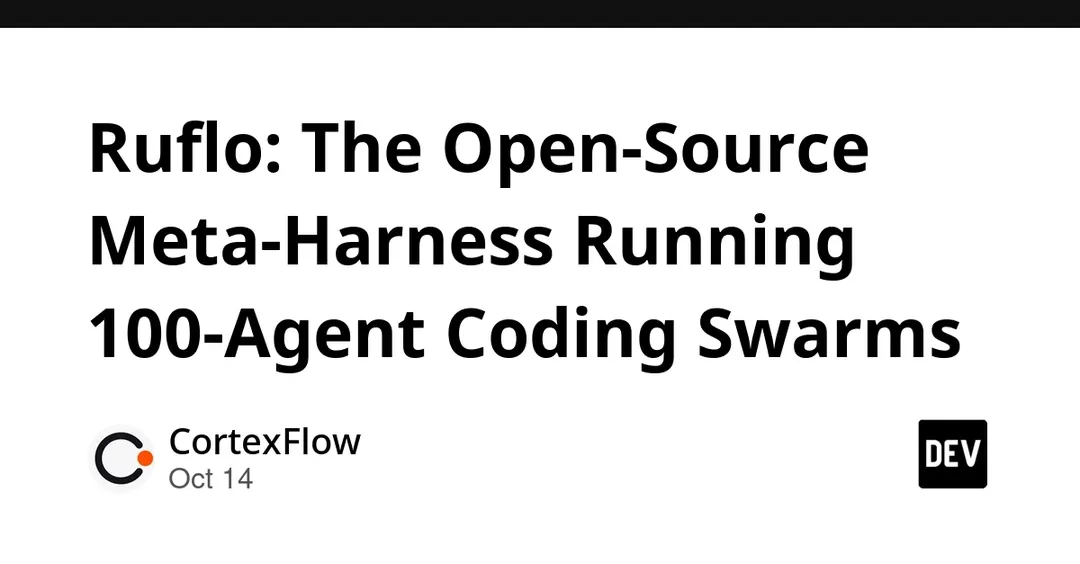 Ruflo: open-source meta-harness runs 100-agent coding swarms