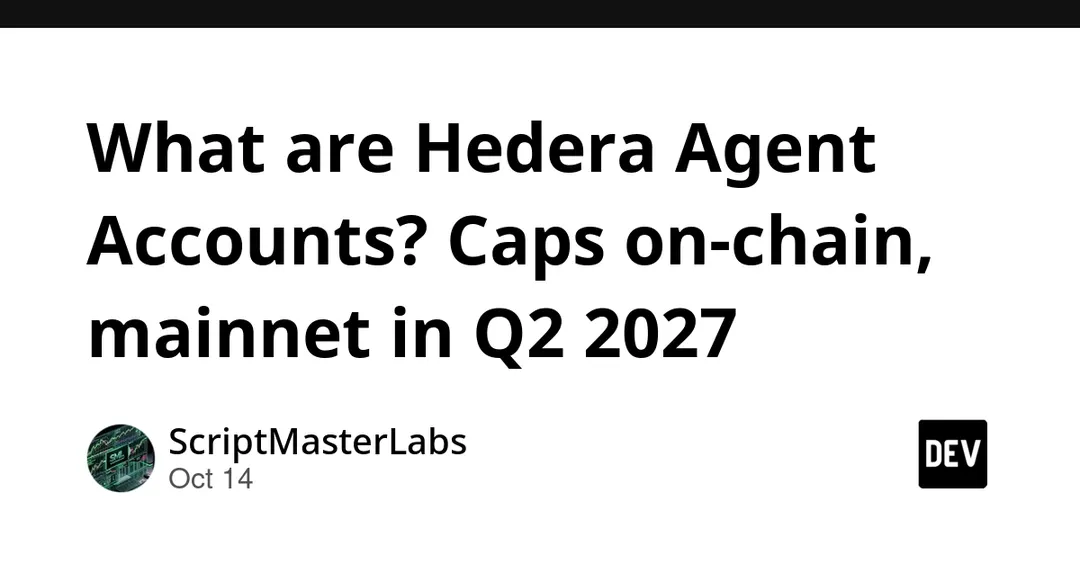 Hedera unveils Agent Accounts for AI agents, mainnet set for Q2 2027