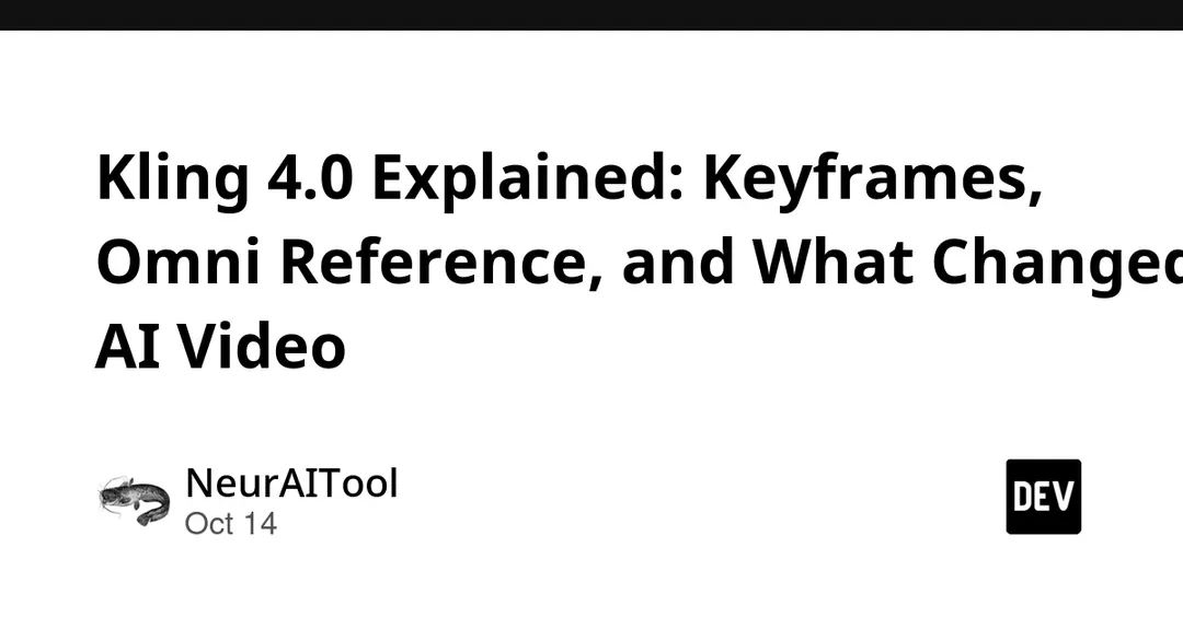 Kling 4.0: 30-Second Clips, 10 Keyframes and Omni Reference